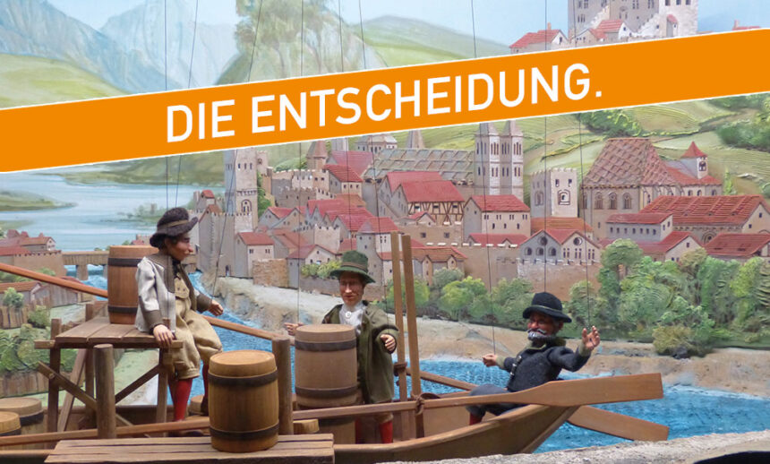 Die Entscheidung.